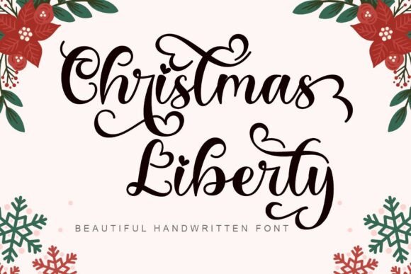 Christmas Liberty Otf: The Festive Script Font for Handmade Creators