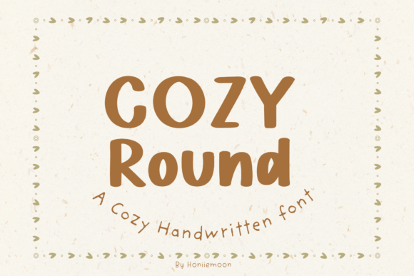 Cozy Round: A Handwritten Typeface for Friendly Brand Identity