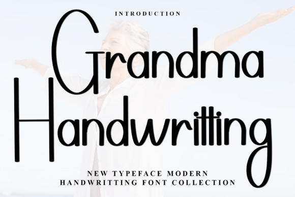 Grandma Handwriting: The Perfect Script Font for Warm Editorial Design
