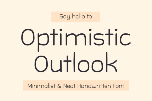Optimistic Outlook: The Handwritten Font for Authentic Branding