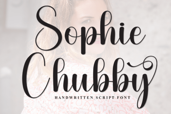 Sophie Chubby: The Handwritten Typeface That Elevates Campaign Creativity