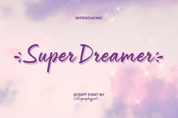Superdreamer 1: The Perfect Script Font for Handmade Creators