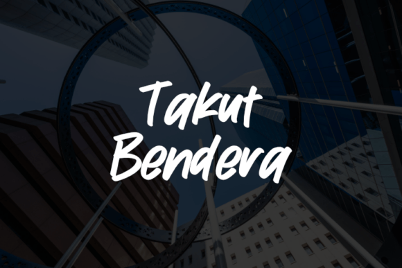 Takut Bendera: The Script Amp Typeface for Impactful Editorial Design